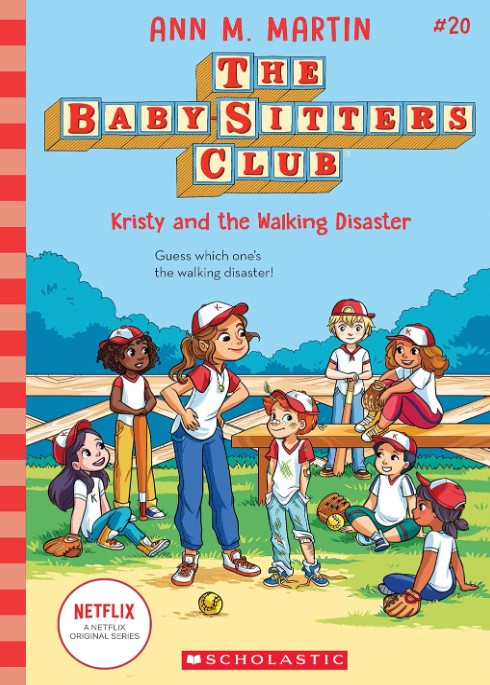 The Baby Sitters Club Kristy And The Walking Disasters